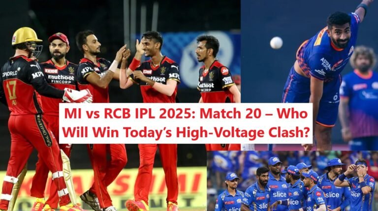 MI vs RCB IPL 2025: Match 20 – Who Will Win Today’s High-Voltage Clash?