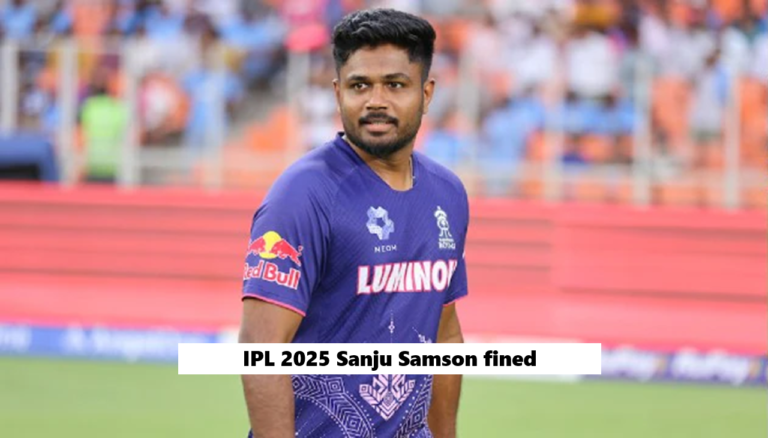 IPL 2025 Sanju Samson BCCI fined Rs 24 lakh in GT vs RR IPL 2025 match